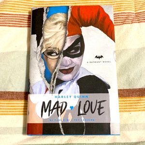 Harley Quinn Mad Love by Paul Dini and Pat Cadigan